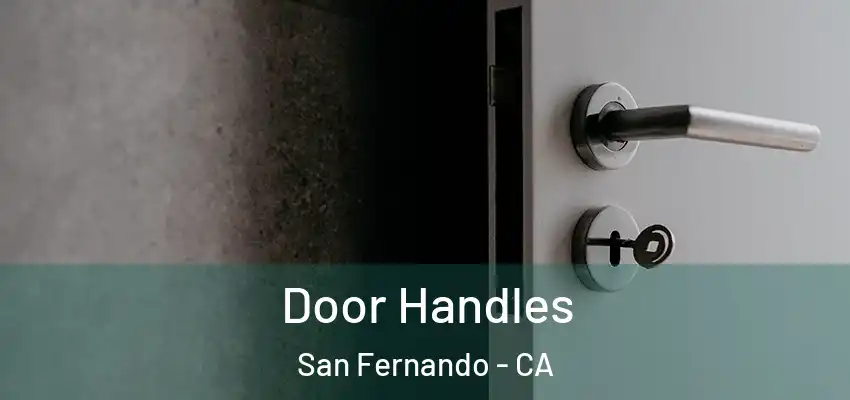  Door Handles San Fernando - CA
